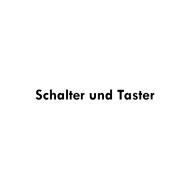 Schalter und Taster