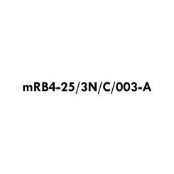 mRB4-25/3N/C/003-A 