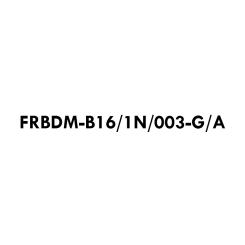 FRBDM-B16/1N/003-G/A 