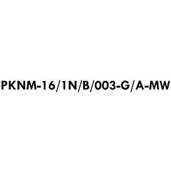 PKNM-16/1N/B/003-G/A-MW 
