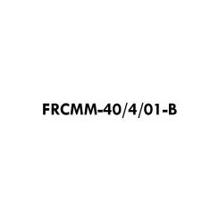 FRCMM-40/4/01-B 