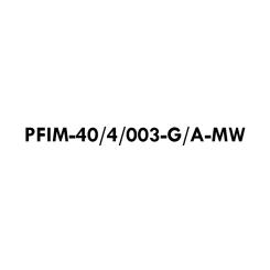 PFIM-40/4/003-G/A-MW 