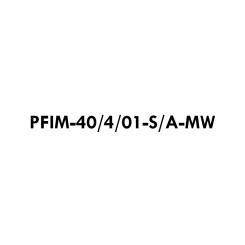 PFIM-40/4/01-S/A-MW 