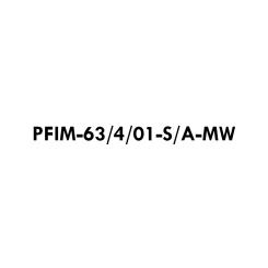PFIM-63/4/01-S/A-MW 