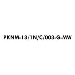 PKNM-13/1N/C/003-G-MW 