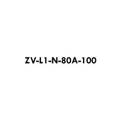 ZV-L1-N-80A-100 