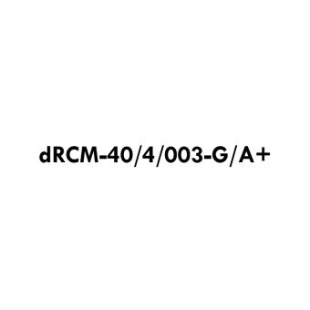 dRCM-40/4/003-G/A+ 