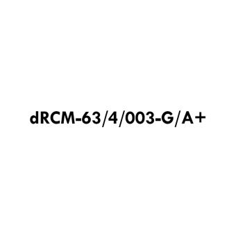 dRCM-63/4/003-G/A+ 