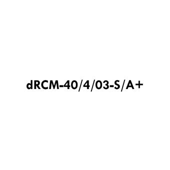 dRCM-40/4/03-S/A+ 