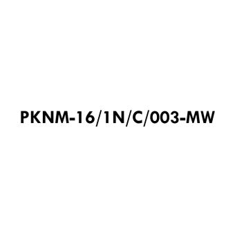 PKNM-16/1N/C/003-MW 