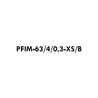 PFIM-63/4/0,3-XS/B 